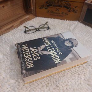 The Last Days of John Lennon by James Patterson- Hardcover- Like new!